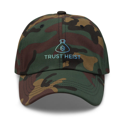 Trust Heist Dad Hat