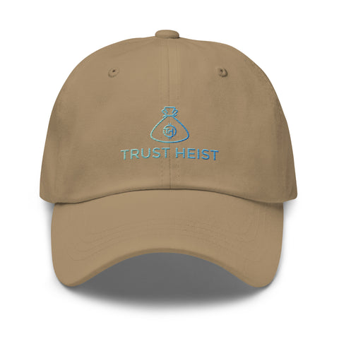 Trust Heist Dad Hat