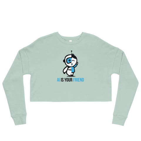 Al Is Your Friend Crop Sweatshirt V2